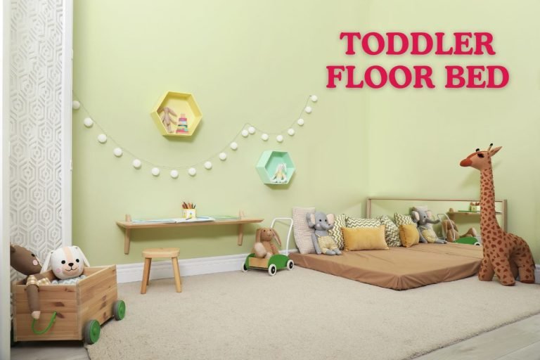 How to Choose a Toddler Floor Bed Your Ultimate and Best Guide