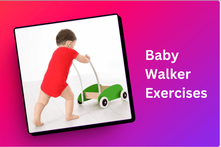 Baby Walker Exercises - Fun and Engaging Activities for Your Baby's Development