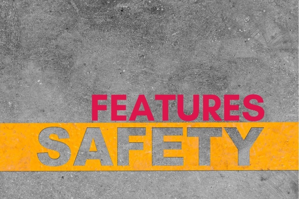 Safety Features for Peace of Mind