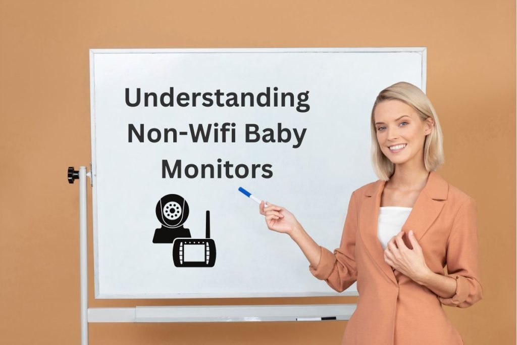 Understanding Non-Wifi Baby Monitors