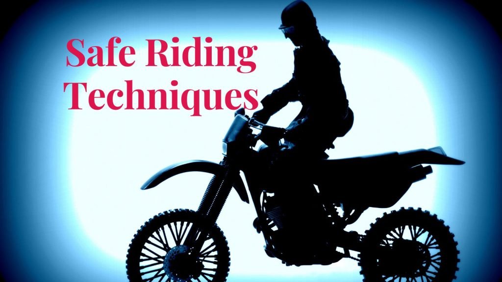 Safe Riding Techniques