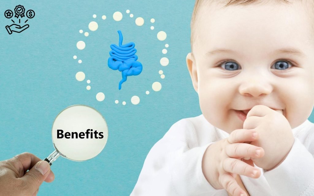 Benefits of Baby Probiotics