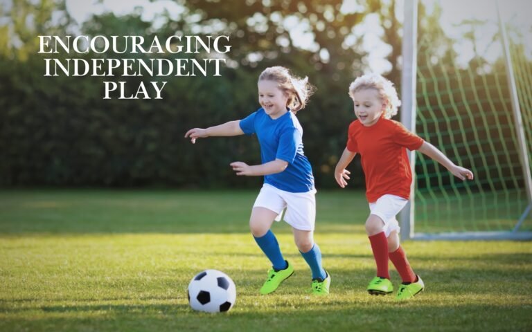 Encouraging Independent Play: Help Your Child Thrive with Simple Tips