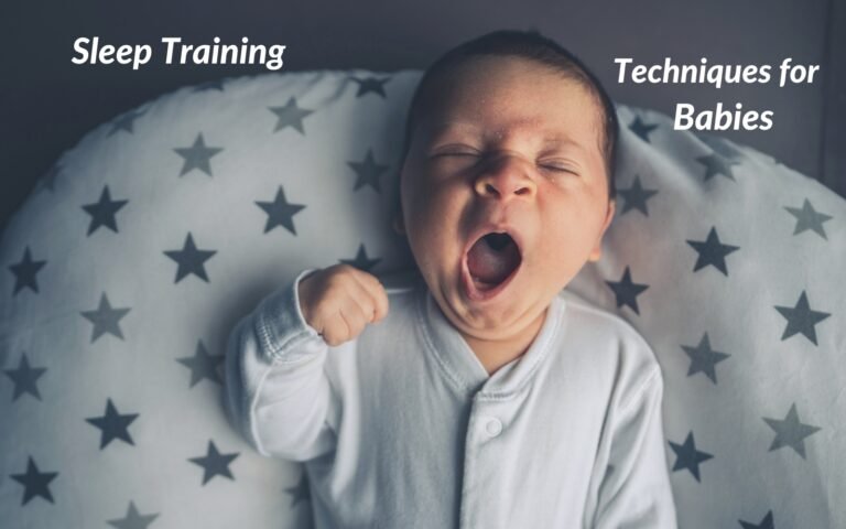 Sleep Training Techniques for Babies: Tips to Help Your Baby Sleep Through the Night