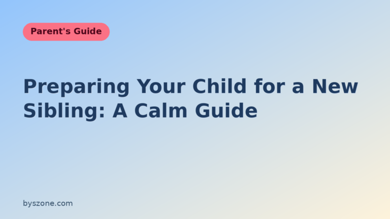 Preparing your child for a new sibling: a calm parent's guide title card