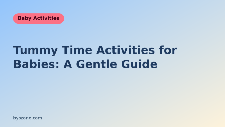 Tummy time activities for babies guide from byszone Baby Activities