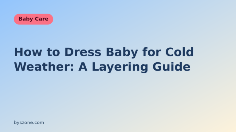 How to dress baby for cold weather: layering guide title card from byszone Baby Care