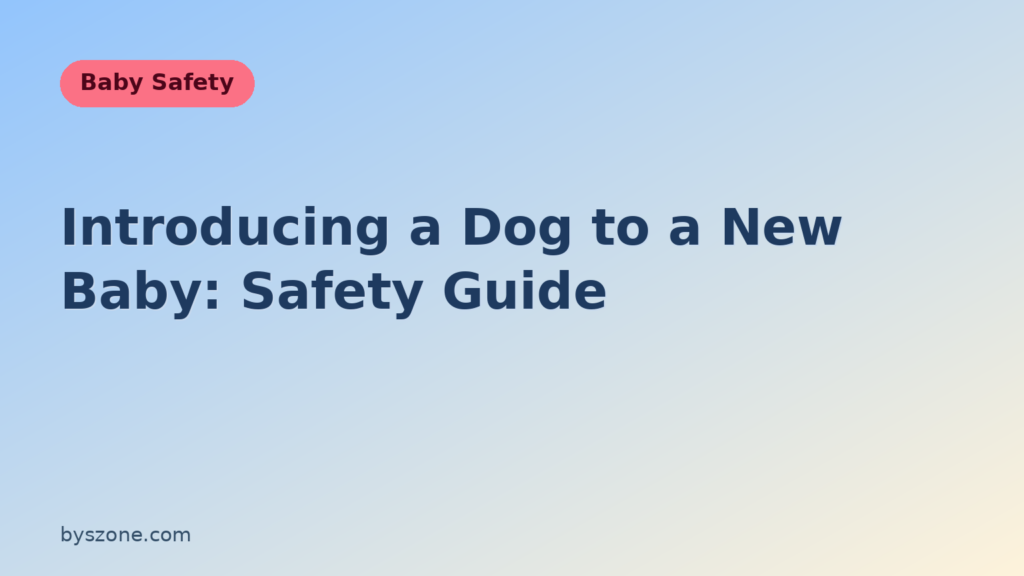 Guide to introducing a dog to a new baby, covering preparation, first meeting and supervision rules