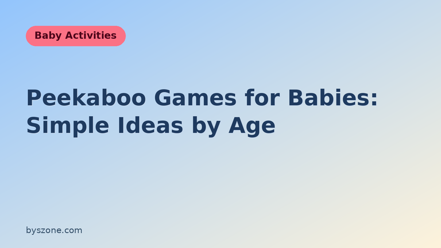 Peekaboo games for babies title card with soft blue and cream design