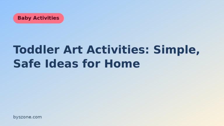 Toddler art activities title card: simple, safe ideas for home